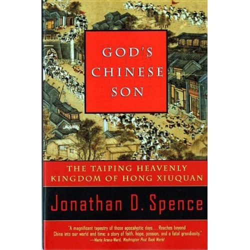 Jonathan D. Spence - God's Chinese Son