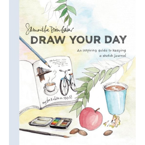 Samantha Dion Baker - Draw Your Day