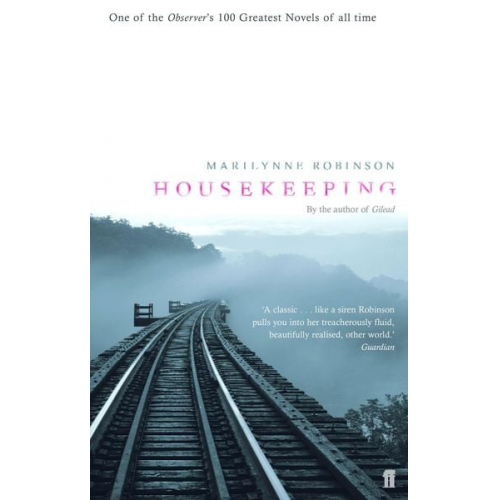 Marilynne Robinson - Housekeeping