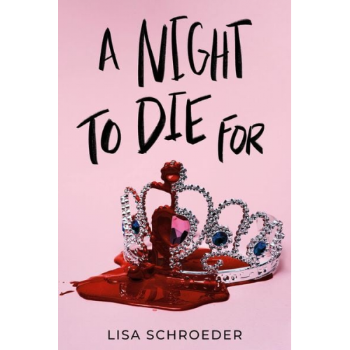 Lisa Schroeder - A Night to Die For