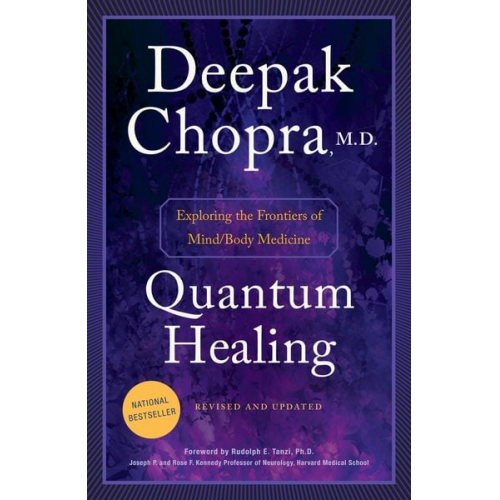 Deepak Chopra - Quantum Healing