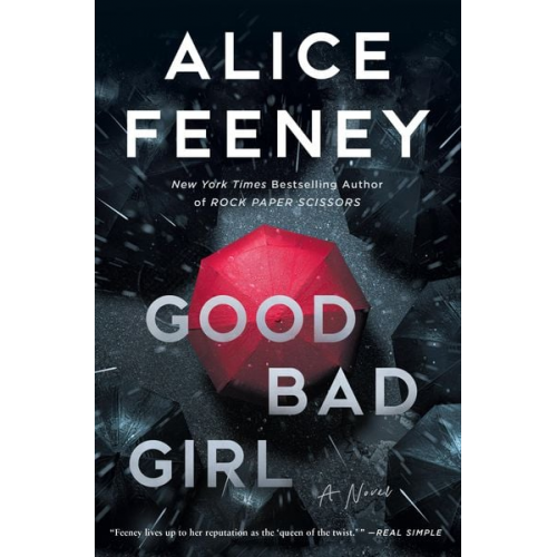 Alice Feeney - Good Bad Girl