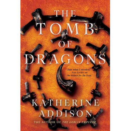 Katherine Addison - The Tomb of Dragons