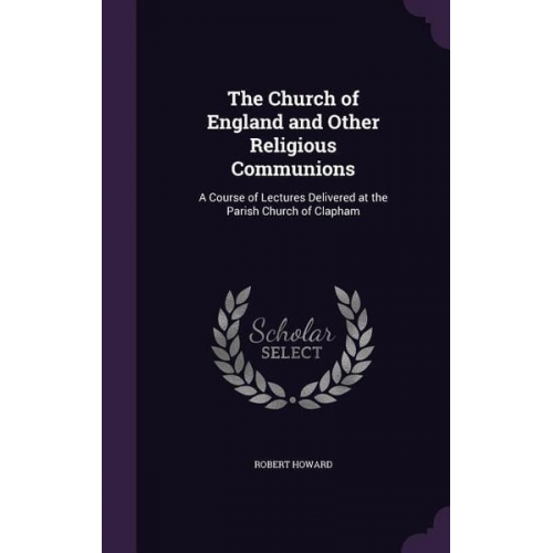 Robert E. Howard - The Church of England and Other Religious Communions