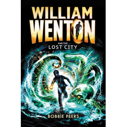 Author Bobbie Peers - William Wenton and the Lost City