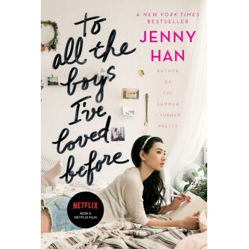 Jenny Han - To All the Boys I've Loved Before