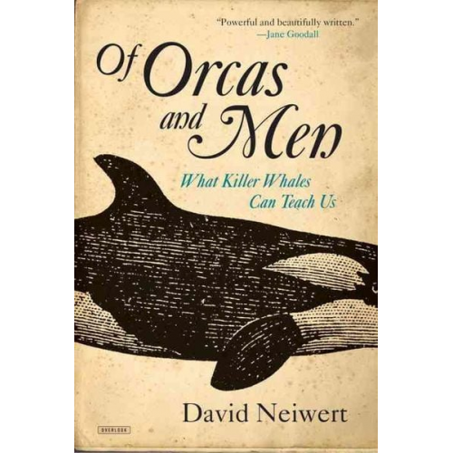 David Neiwert - Of Orcas and Men