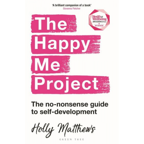 Holly Matthews - The Happy Me Project