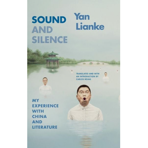 Lianke Yan - Sound and Silence