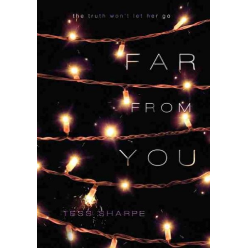 Tess Sharpe - Far from You