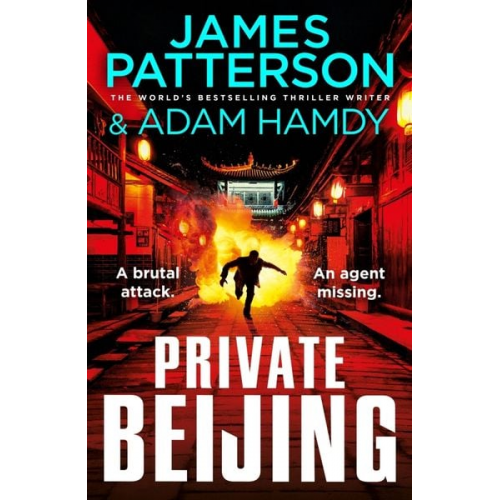 James Patterson Adam Hamdy - Patterson, J: Private Beijing