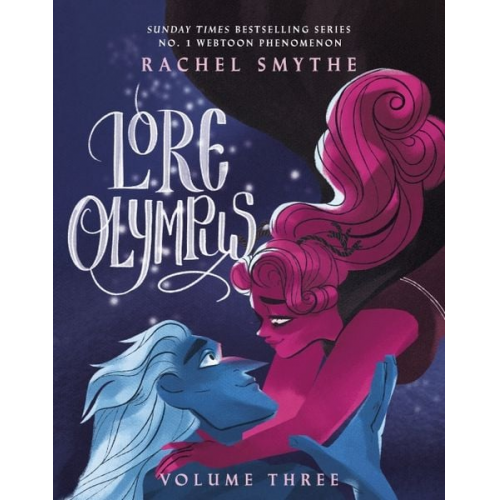 Rachel Smythe - Lore Olympus: Volume Three