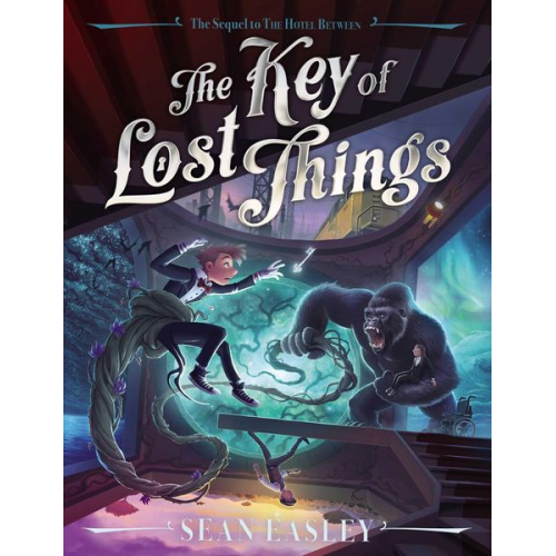 Sean Easley - The Key of Lost Things