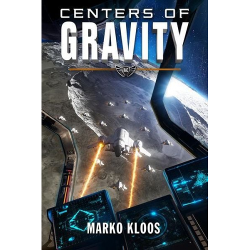 Marko Kloos - Centers of Gravity