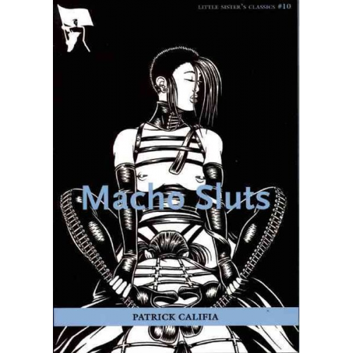 Patrick Califia - Macho Sluts