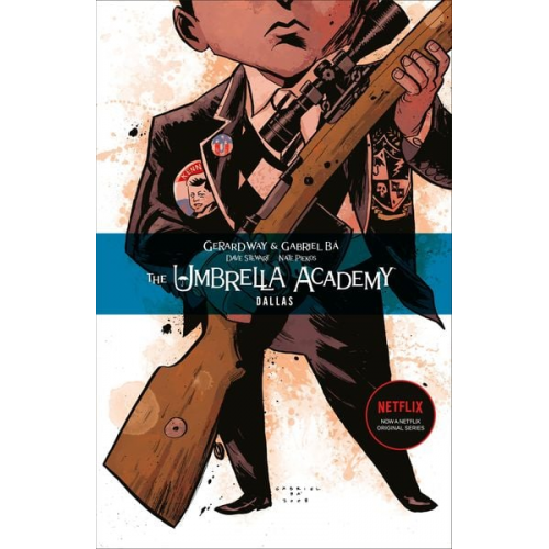 Gerard Way - The Umbrella Academy Volume 2: Dallas