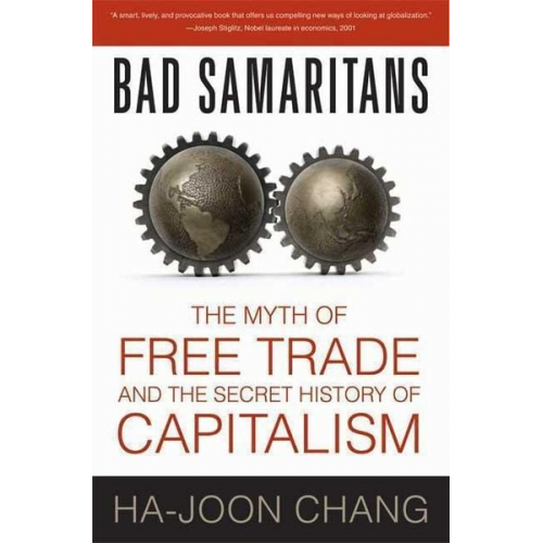 Ha-Joon Chang - Bad Samaritans