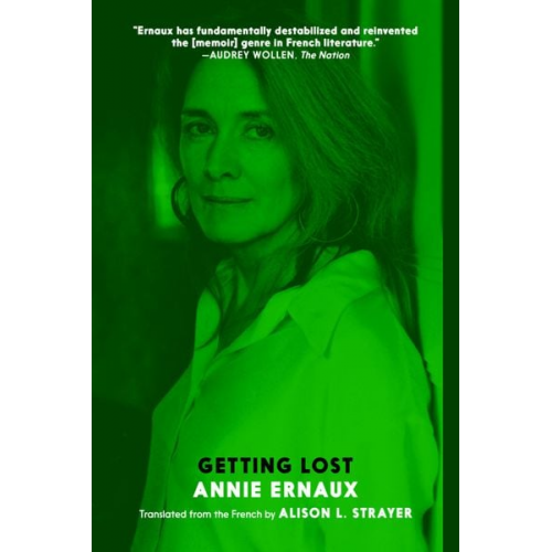 Annie Ernaux - Getting Lost