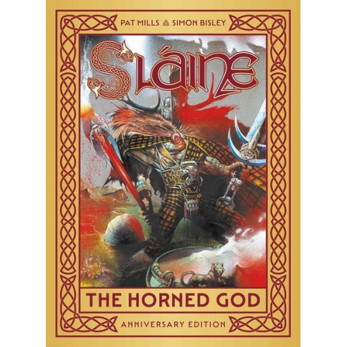 Pat Mills - Slaine: The Horned God - Anniversary Edition