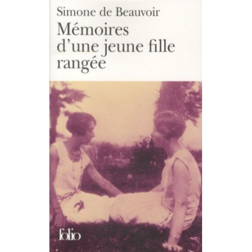 Simone de Beauvoir - Mémoires d'une jeune fille rangée