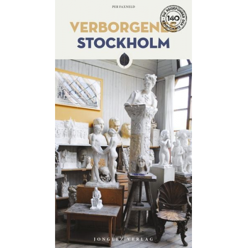 Per Faxneld - Verborgenes Stockholm