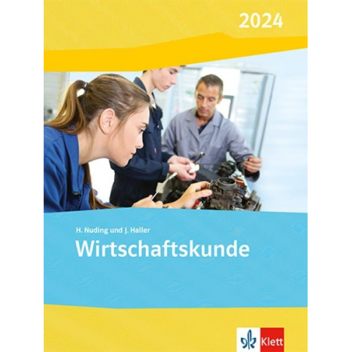 Helmut Nuding Josef Haller - Wirtschaftskunde. Ausgabe 2024