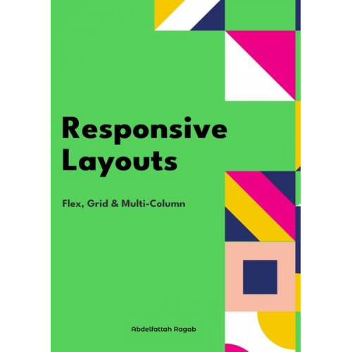 Abdelfattah Ragab - Responsive Layouts