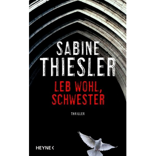 Sabine Thiesler - Leb wohl, Schwester
