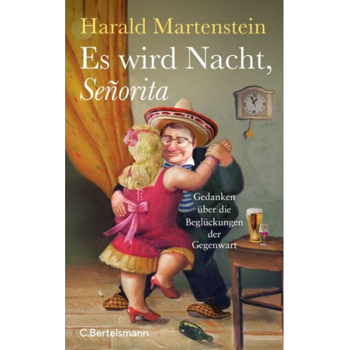 Harald Martenstein - Es wird Nacht, Señorita