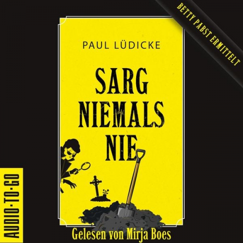 Paul Lüdicke - Sarg niemals nie