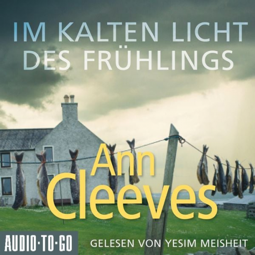 Ann Cleeves - Im kalten Licht des Frühlings