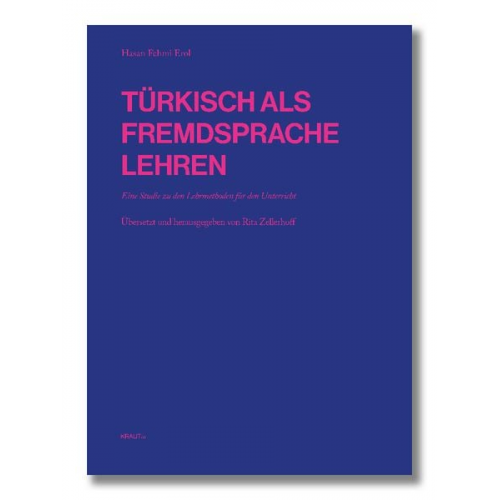 Hasan Fehmi Erol Rita Zellerhoff - Türkisch als Fremdsprache lehren