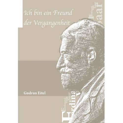 Gudrun Eitel - Ich bin ein Freund der Vergangenheit