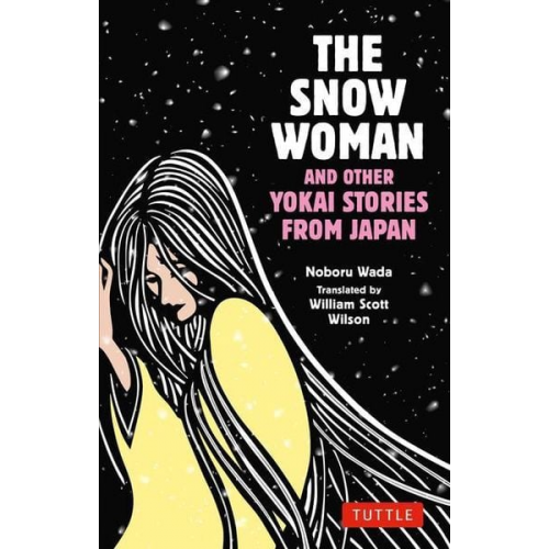 Noboru Wada - The Snow Woman and Other Yokai Stories from Japan