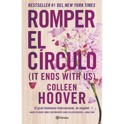 Colleen Hoover - Romper El Círculo / It Ends with Us