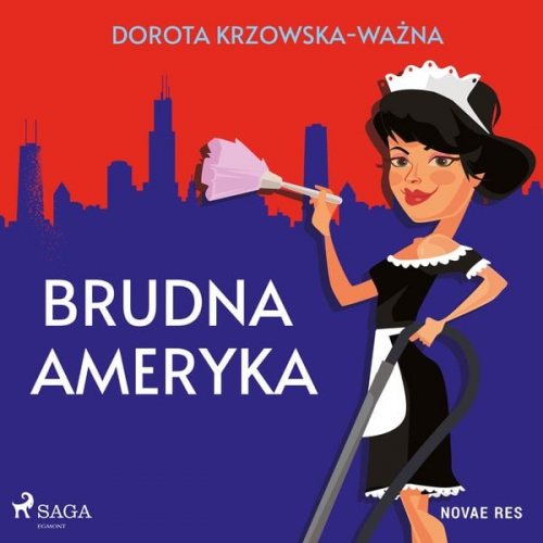 Dorota Krzowska-Ważna - Brudna Ameryka