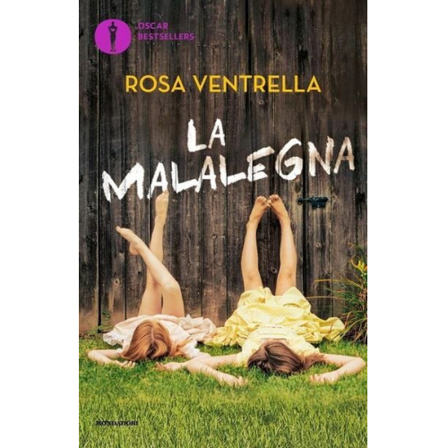 Rosa Ventrella - La malalegna