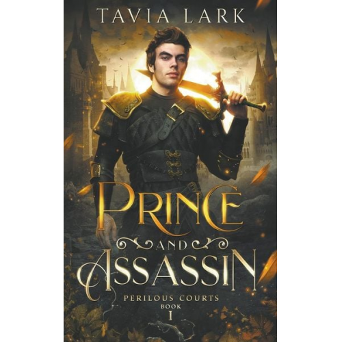 Tavia Lark - Prince and Assassin