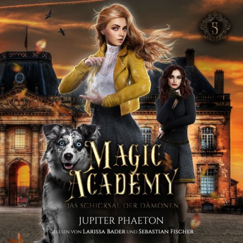 Jupiter Phaeton Fantasy Hörbücher Winterfeld Verlag - Magic Academy 5 - Das Schicksal der Dämonen - Fantasy Hörbuch