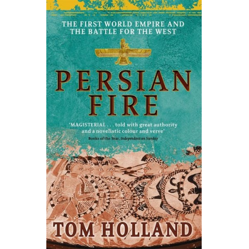 Tom Holland - Persian Fire