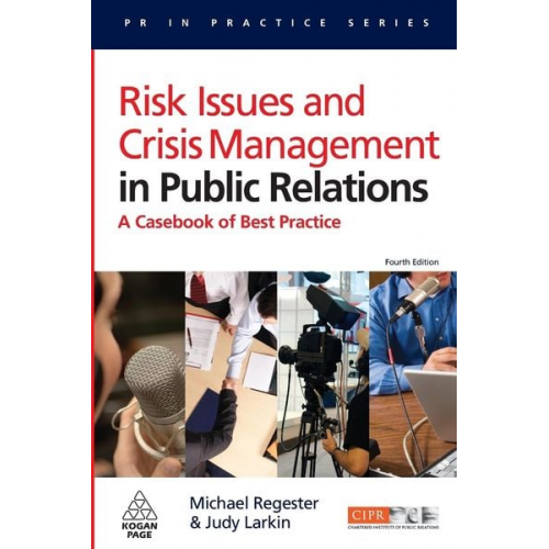 Michael Regester Judy Larkin - Risk Issues and Crisis Management in Public Relations