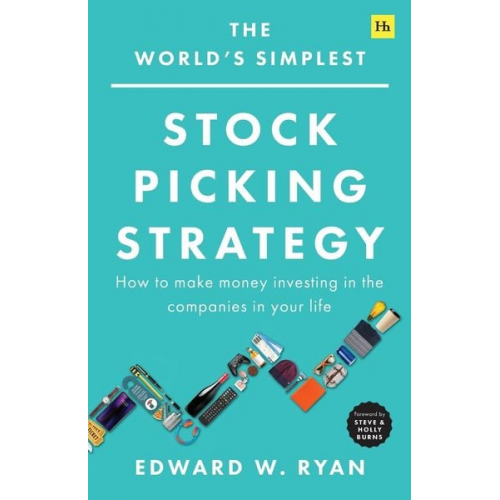 Edward W. Ryan - The World's Simplest Stock Picking Strategy