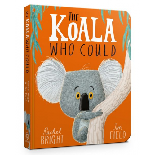 Rachel Bright - The Koala Who Could