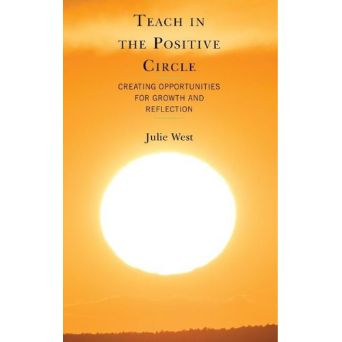 Julie West - Teach in the Positive Circle