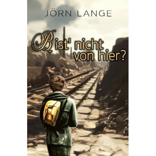 Jörn Lange - Bist' nicht von hier?