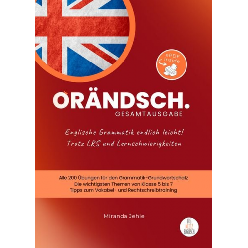 Miranda Jehle - Orändsch Englische Grammatik endlich leicht Gesamtausgabe