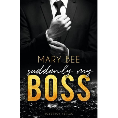 Mary Bee - Suddenly my Boss