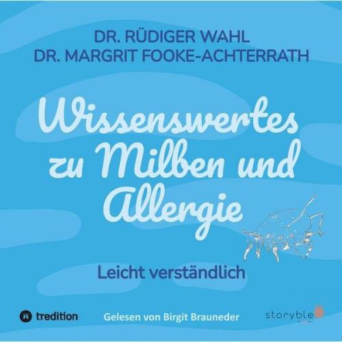 Rüdiger Wahl Margrit Fooke-Achterrath - Wissenswertes zu Milben und Allergien