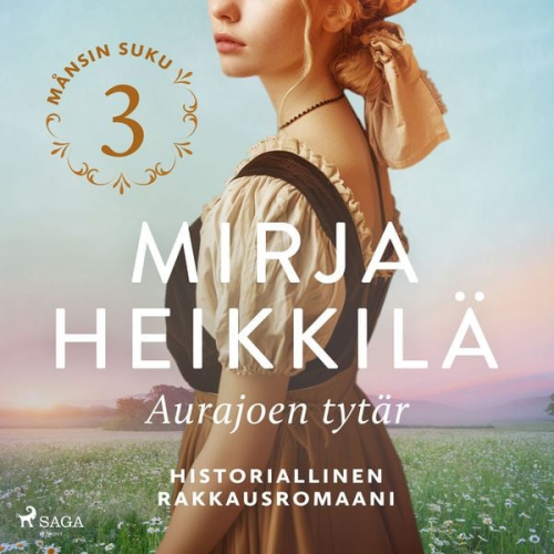 Mirja Heikkilä - Aurajoen tytär