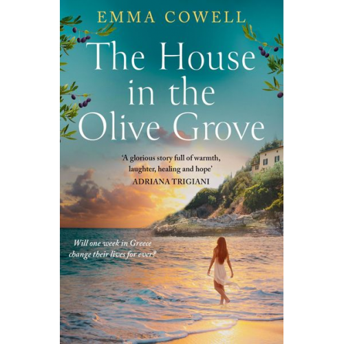 Emma Cowell - The House in the Olive Grove